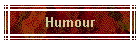 Humour
